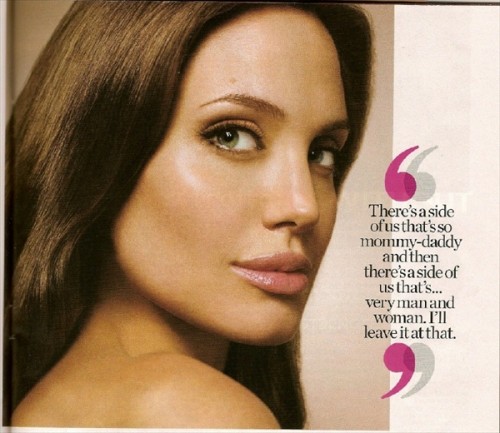    (Angelina Jolie)  Live Magazine June 2008